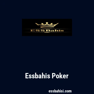 Essbahis Poker