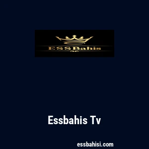 Essbahis Tv
